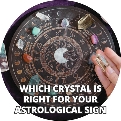 Which Crystal is right for Astrological Sign ?